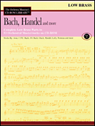 BACH HANDEL AND MORE LOW BRASS CD ROM cover